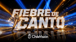 Fiebre de canto - Chilevisión